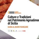 CULTURE E TRADIZIONI NEL PATRIMONIO AGROALIMENTARE Guida al buon mangiare