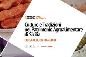 CULTURE E TRADIZIONI NEL PATRIMONIO AGROALIMENTARE Guida al buon mangiare