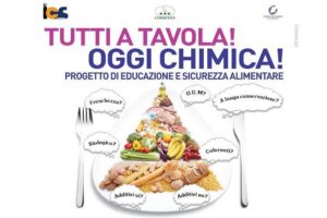 TUTTI A TAVOLA! OGGI CHIMICA! Iniziativa di educazione e sicurezza alimentare